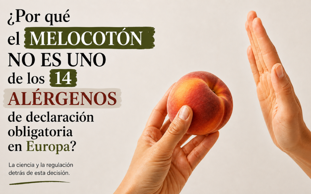 El melocotón no es uno de los 14 alérgenos de declaración obligatoria
